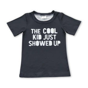 BT0220 kids clothes boys black the cool kids showed up summer tshirt