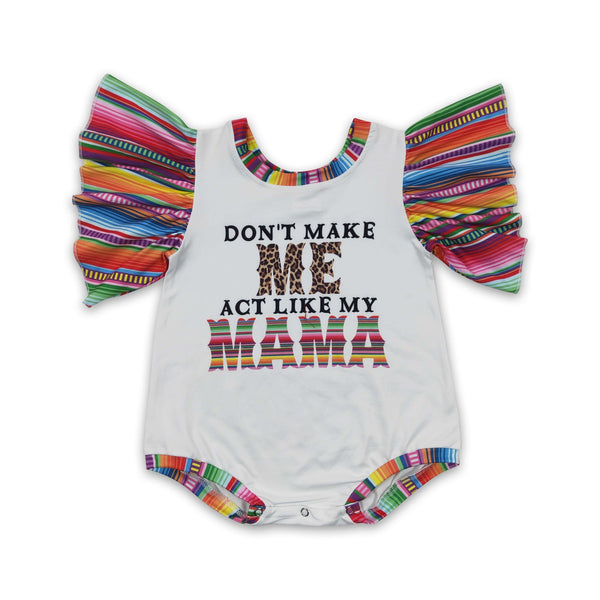 SR0361 baby clothes don't make me act like my mama bubble